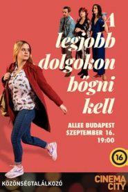 A legjobb dolgokon bőgni kell