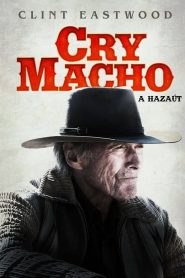 Cry Macho – A hazaút