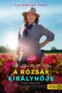 A rózsák királynője