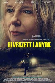Elveszett lányok (4K UHD 2160p)