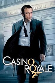 007 – Casino Royale