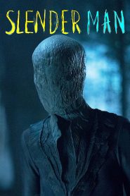 Slender Man – Az ismeretlen rém