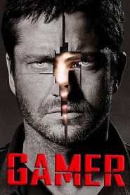 Gamer – Játék a végsőkig