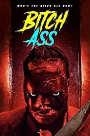 Bitch Ass