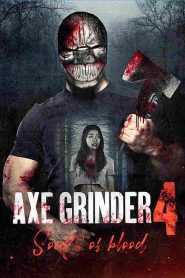Axegrinder 4: Souls of Blood
