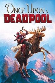 Volt egyszer egy Deadpool