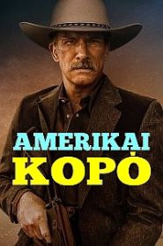 Amerikai kopó (4K UHD 2160p)