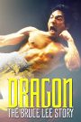 A Sárkány – Bruce Lee élete