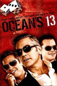 Ocean’s Thirteen – A játszma folytatódik