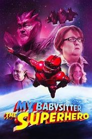 A bébiszitterem egy hős!