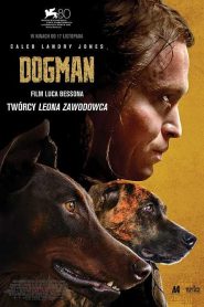 DogMan – A kutyák ura