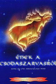 Ének a csodaszarvasról